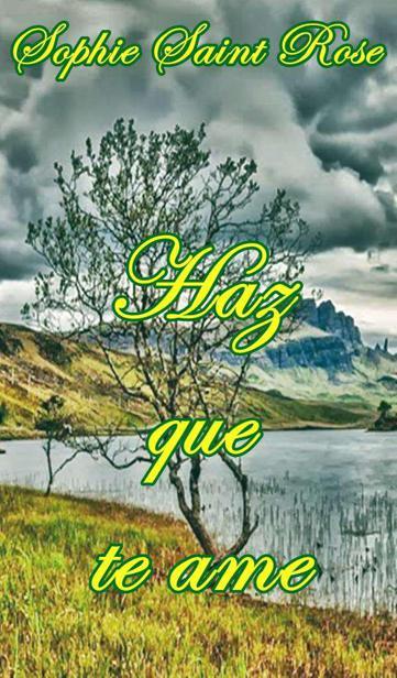 Portada de Haz que te ame